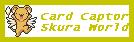 Card Captor Sakura World